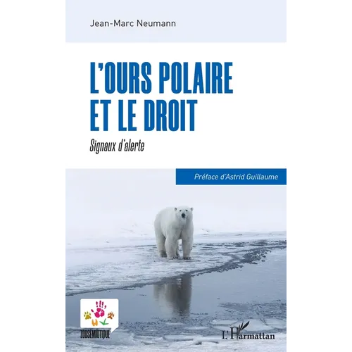 L'ours polaire et le droit: Signaux d'alerte