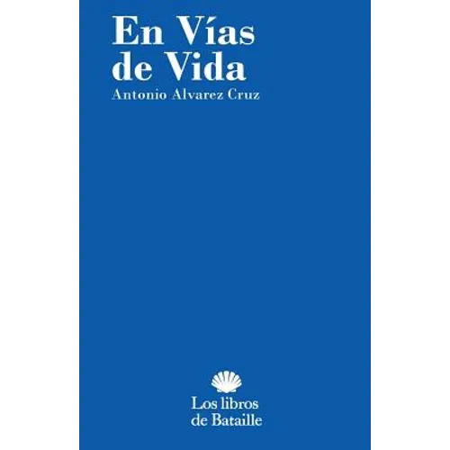 En vías de vida