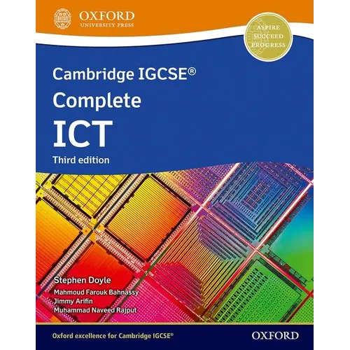 Cambridge IGCSE Complete ICT 3rd Edition Student Book