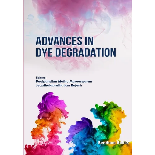 Advances in Dye Degradation