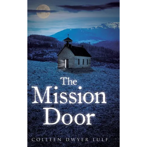 The Mission Door
