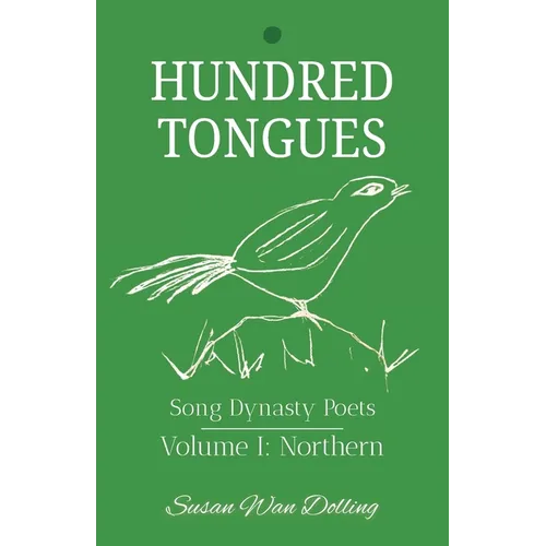 Hundred Tongues: Volume 1: Northern Poets
