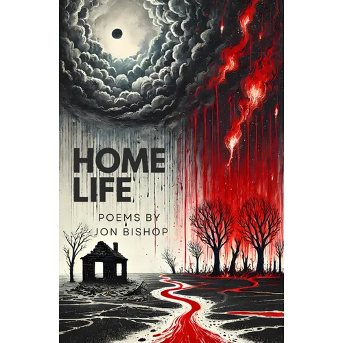 Home Life: Poems
