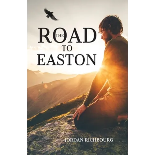 The Road to Easton