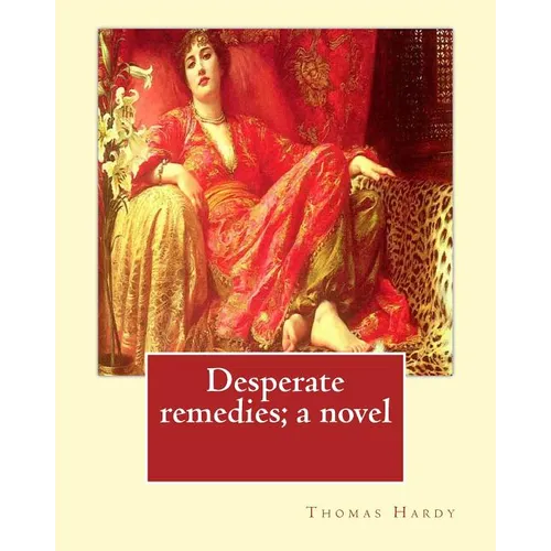 Desperate remedies; a novel. By: Thomas Hardy, and By: Sir W. Scott: illusreated By: F.(Fred) Barnard (16 May 1846 - 28 September 1896) was a Victoria