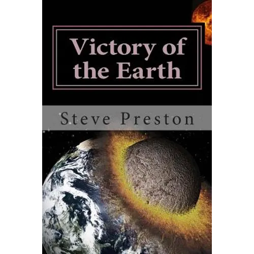 Victory of the Earth: Planet Battles and Development