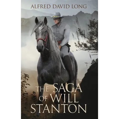 The Saga of Will Stanton