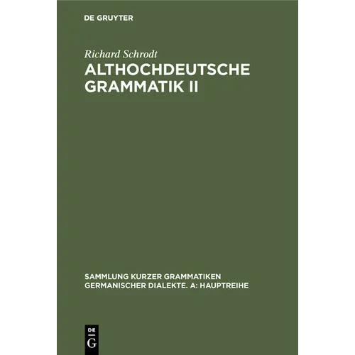Althochdeutsche Grammatik II: Syntax
