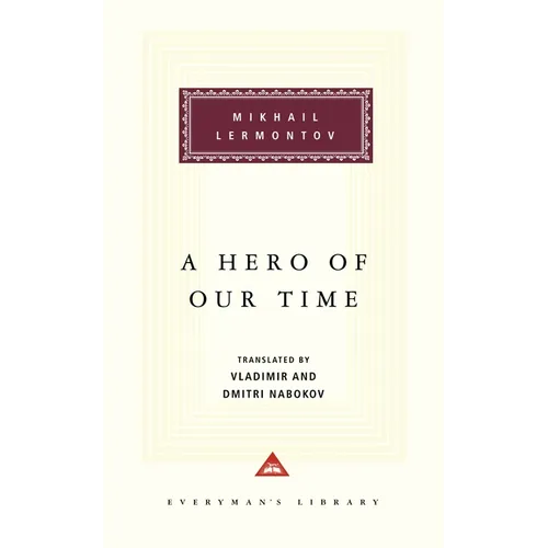 A Hero of Our Time: Introduction by T. J. Binyon
