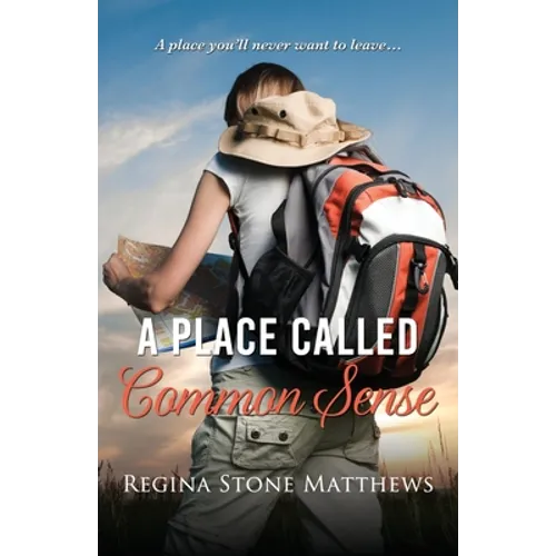 A Place Called Common Sense
