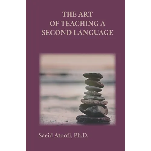 The Art of Teaching a Second Language
