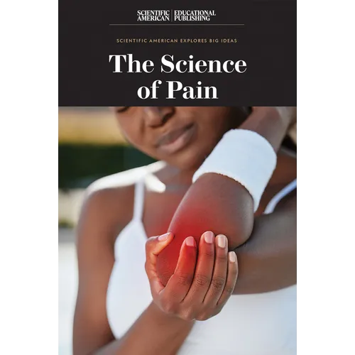 The Science of Pain