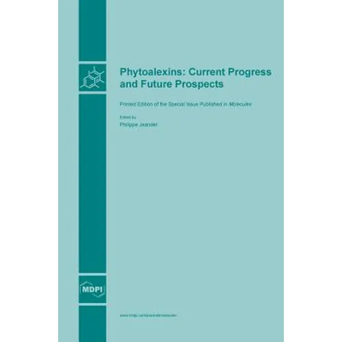 Phytoalexins: Current Progress and Future Prospects