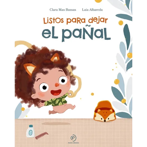 Listos Para Dejar El Pañal