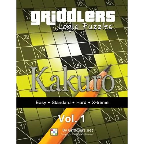 Griddlers Logic Puzzles: Kakuro