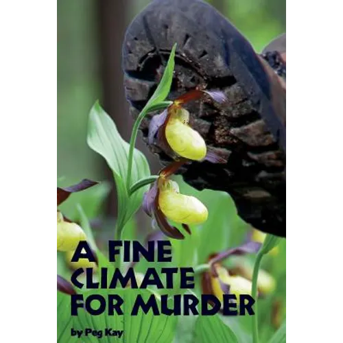 A Fine Climate for Murder