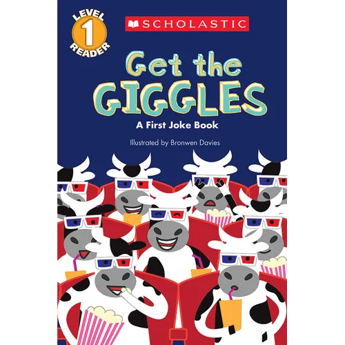 Get the Giggles: A First Joke Book (Scholastic Reader, Level 1)