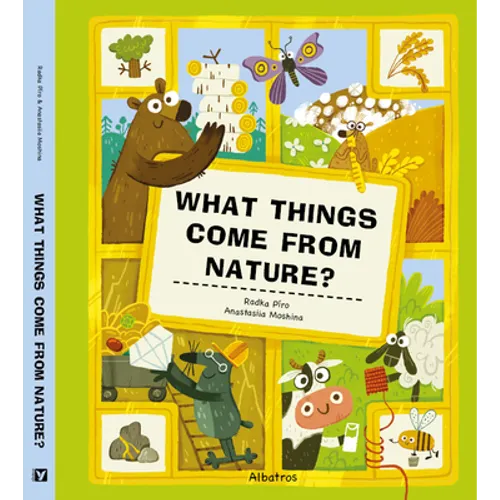 What Things Come from Nature?