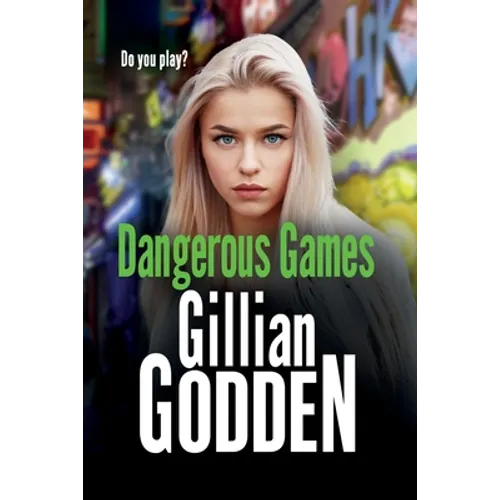 Dangerous Games