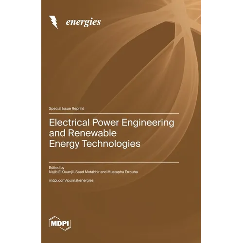 Electrical Power Engineering and Renewable Energy Technologies