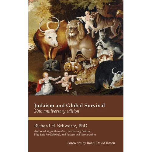 Judaism and Global Survival: 20th Anniversary Edition
