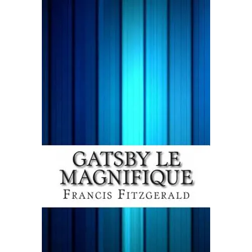 Gatsby Le Magnifique