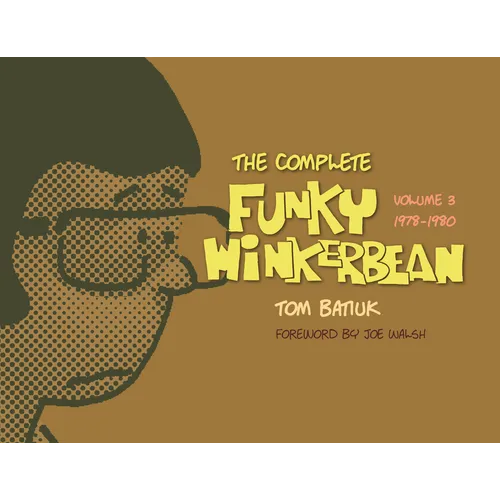 The Complete Funky Winkerbean, Volume 3, 1978-1980