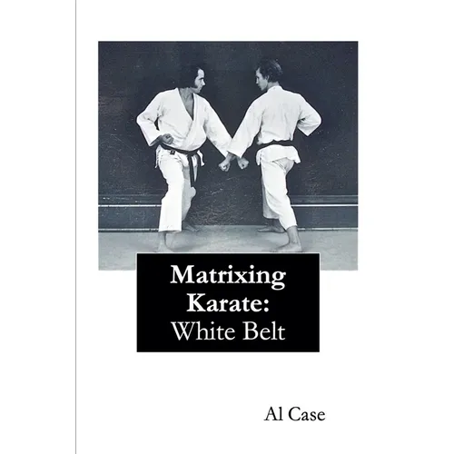 Matrixing Karate White Belt