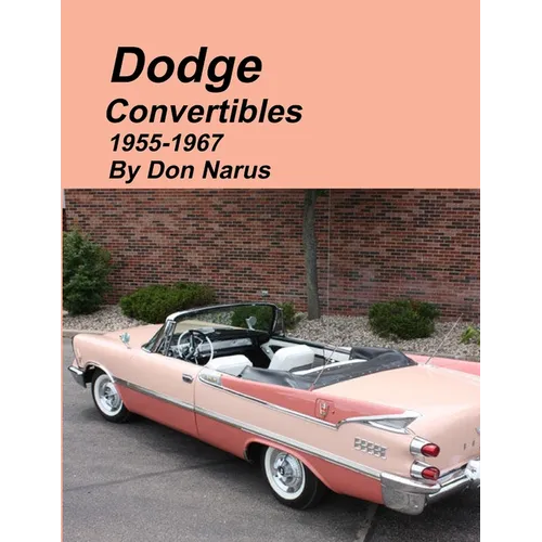 Dodge Convertibles 1955-1967