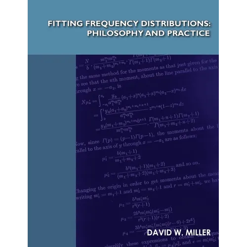 Fitting Frequency Distributions: Philosophy and Practice