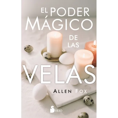 Poder Mágico de Las Velas, El