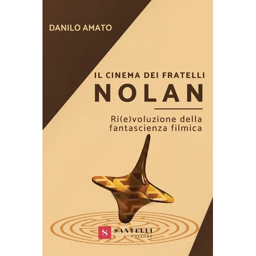 Il Cinema Dei Fratelli Nolan