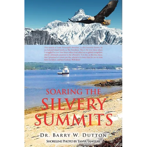 Soaring the Silvery Summits