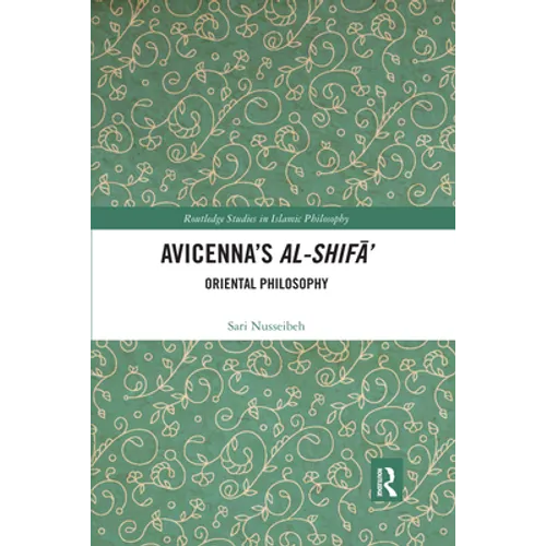 Avicenna's Al-Shifā': Oriental Philosophy