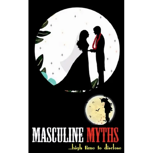 Masculine Myths