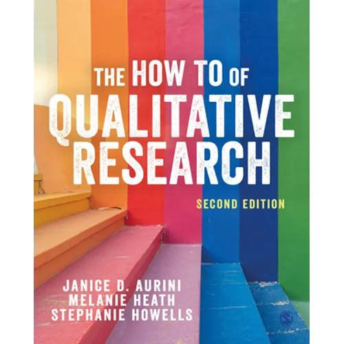 The How to of Qualitative Research