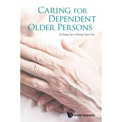 Caring for Dependent Older Persons - Paperback