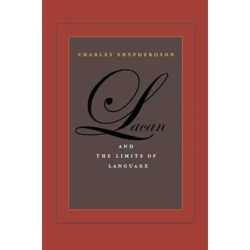 Lacan and the Limits of Language