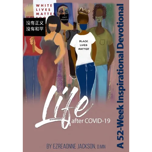 Life After Covid-19: A 52-Week Inspirational Devotional