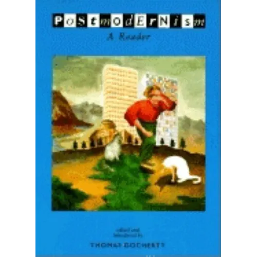 Postmodernism: A Reader