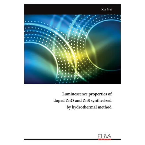 Luminescence properties of doped ZnO and ZnS synthesized by hydrothermal method