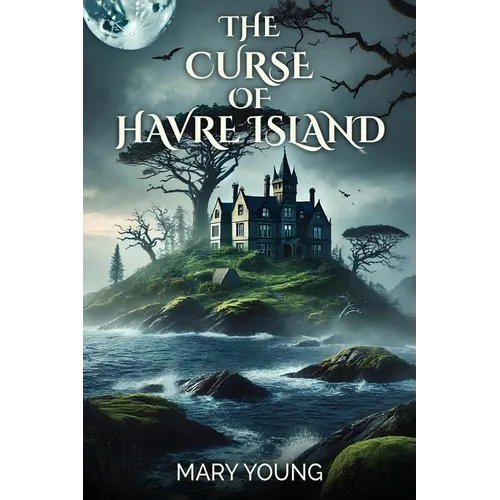The Curse Of Havre Island