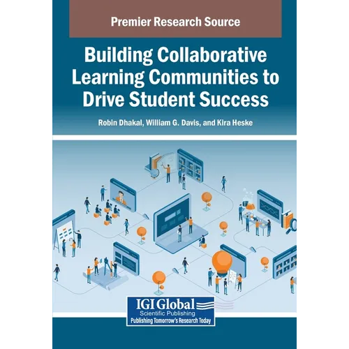 Building Collaborative Learning Communities to Drive Student Success