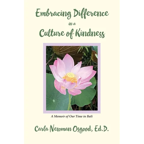 Embracing Difference in a Culture of Kindness