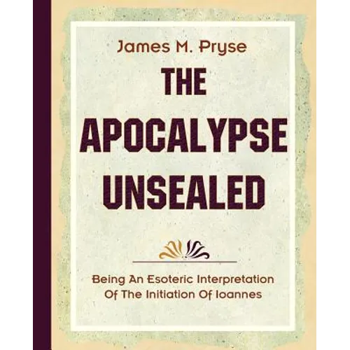 The Apocalypse Unsealed (1910)