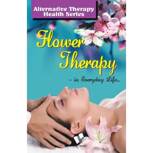 Flower Therapy