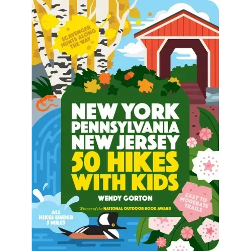 50 Hikes with Kids New York, Pennsylvania, and New Jersey