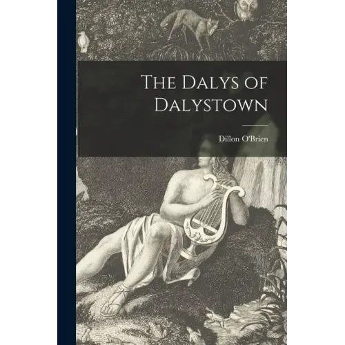 The Dalys of Dalystown
