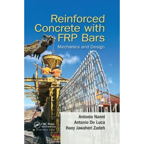 Reinforced Concrete with Frp Bars: Mechanics and Design