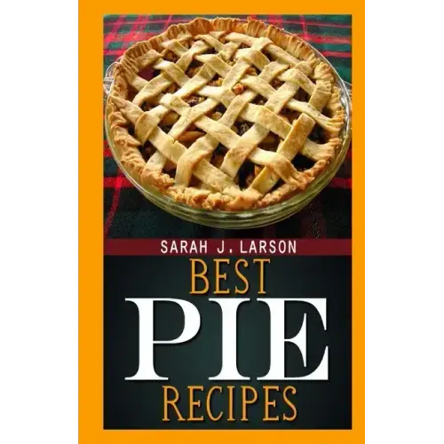 Best Pie Recipes